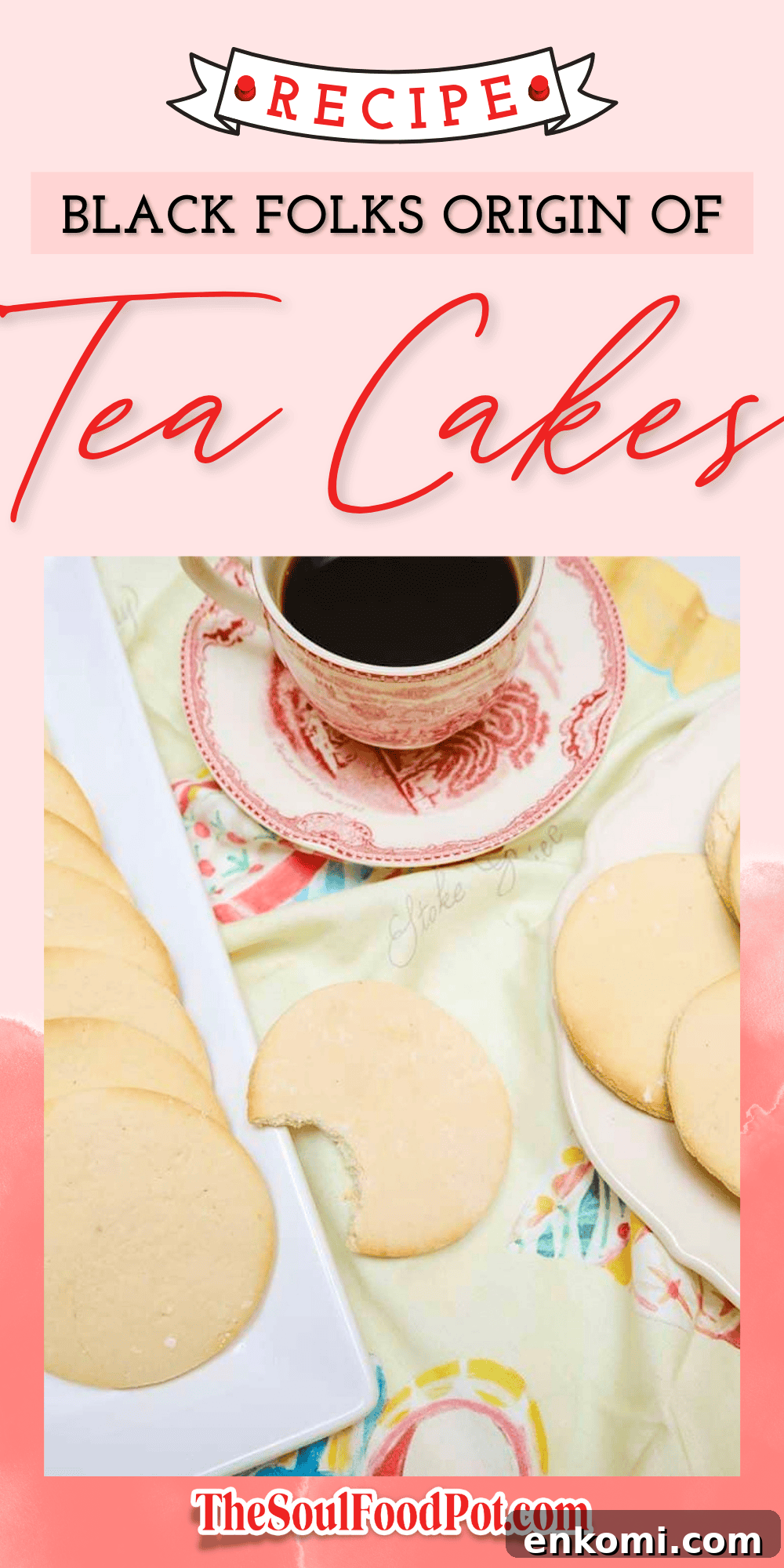 Tea Cakes: History, Origins, and Cultural Significance in Black Communities 6 Tea Cake Black History And Origin