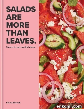 Salads are more than Leaves Cookbook